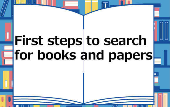 First steps to search for books and papers